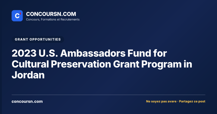 Illustration de l’article : 2023 U.S. Ambassadors Fund for Cultural Preservation Grant Program in Jordan