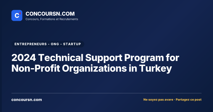 Illustration de l’article : 2024 Technical Support Program for Non-Profit Organizations in Turkey
