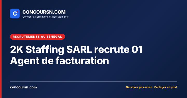 Illustration de l’article : 2K Staffing SARL recrute 01 Agent de facturation