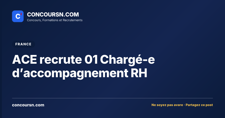 Illustration de l’article : ACE recrute 01 Chargé-e d’accompagnement RH