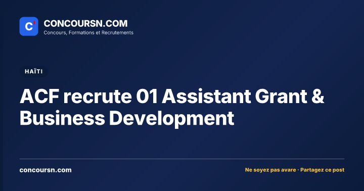 Illustration de l’article : ACF recrute 01 Assistant Grant & Business Development