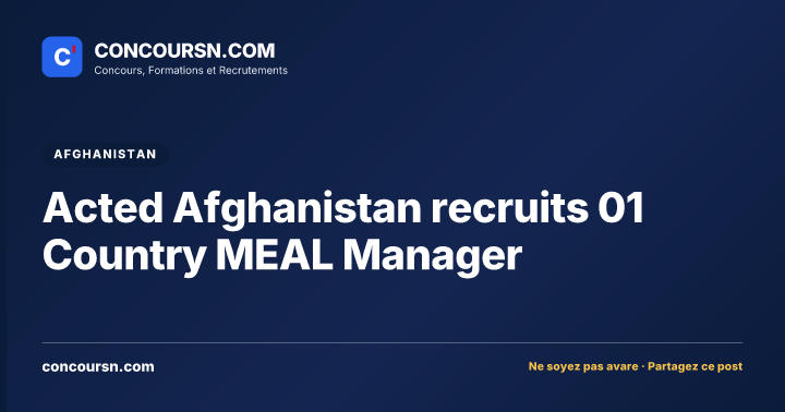 Illustration de l’article : Acted Afghanistan recruits 01 Country MEAL Manager