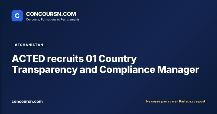 Illustration de l’article : ACTED recruits 01 Country Transparency and Compliance Manager