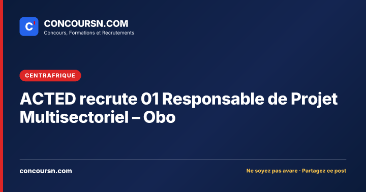 Illustration de l’article : ACTED recrute 01 Responsable de Projet Multisectoriel – Obo