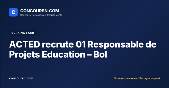 Illustration de l’article : ACTED recrute 01 Responsable de Projets Education – Bol