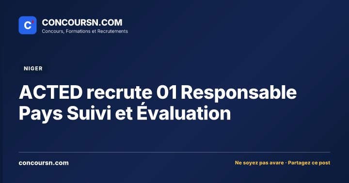 Illustration de l’article : ACTED recrute 01 Responsable Pays Suivi et Évaluation