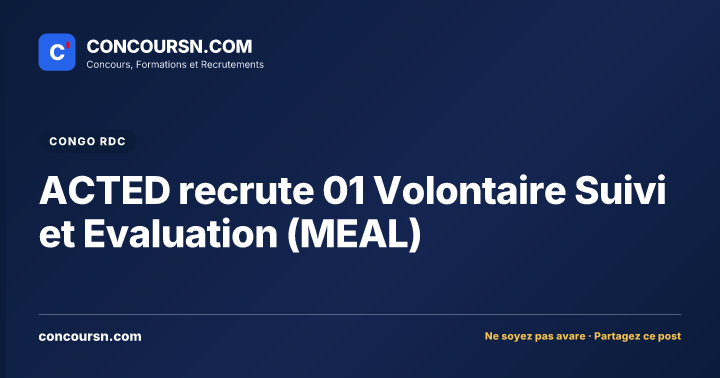 Illustration de l’article : ACTED recrute 01 Volontaire Suivi et Evaluation (MEAL)