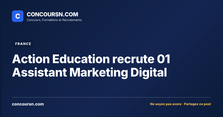 Illustration de l’article : Action Education recrute 01 Assistant Marketing Digital