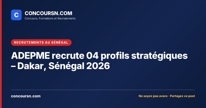 Illustration de l’article : ADEPME recrute 04 profils stratégiques – Dakar, Sénégal 2026