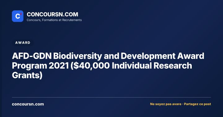 Illustration de l’article : AFD-GDN Biodiversity and Development Award Program 2021 ($40,000 Individual Research Grants)