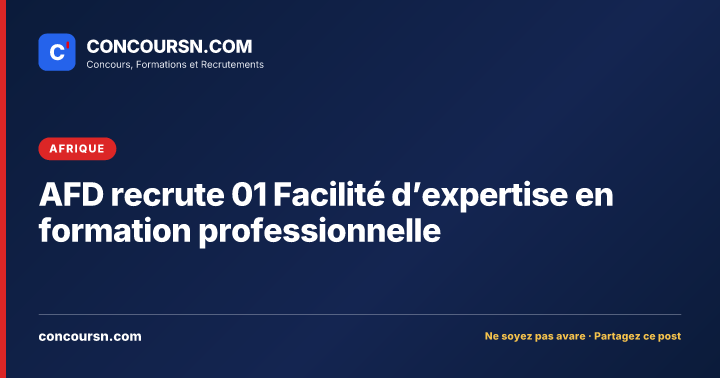 Illustration de l’article : AFD recrute 01 Facilité d’expertise en formation professionnelle