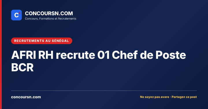 Illustration de l’article : AFRI RH recrute 01 Chef de Poste BCR
