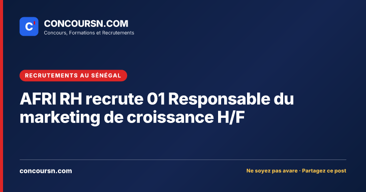 Illustration de l’article : AFRI RH recrute 01 Responsable du marketing de croissance H/F