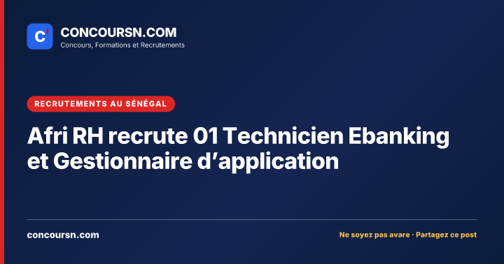 Illustration de l’article : Afri RH recrute 01 Technicien Ebanking et Gestionnaire d’application