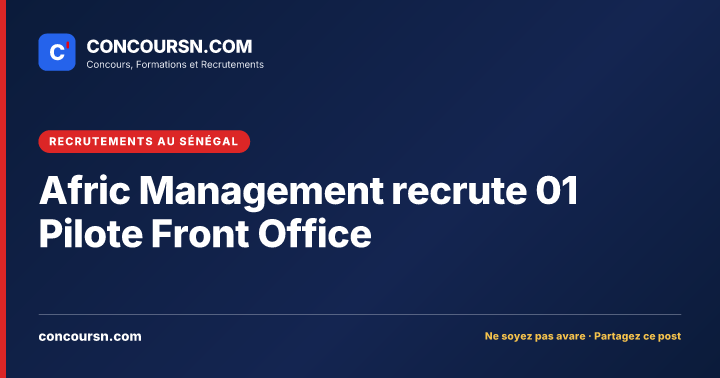 Illustration de l’article : Afric Management recrute 01 Pilote Front Office