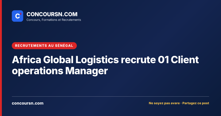 Illustration de l’article : Africa Global Logistics recrute 01 Client operations Manager