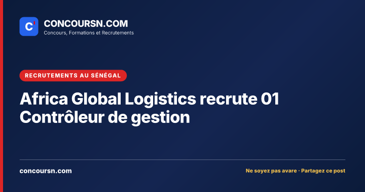 Illustration de l’article : Africa Global Logistics recrute 01 Contrôleur de gestion