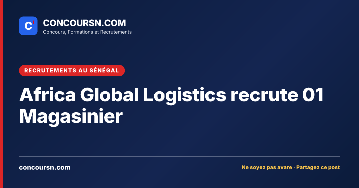 Illustration de l’article : Africa Global Logistics recrute 01 Magasinier
