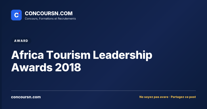 Illustration de l’article : Africa Tourism Leadership Awards 2018
