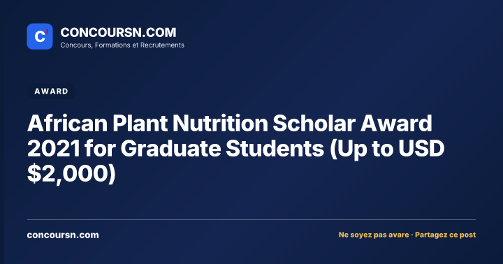 Illustration de l’article : African Plant Nutrition Scholar Award 2021 for Graduate Students (Up to USD $2,000)