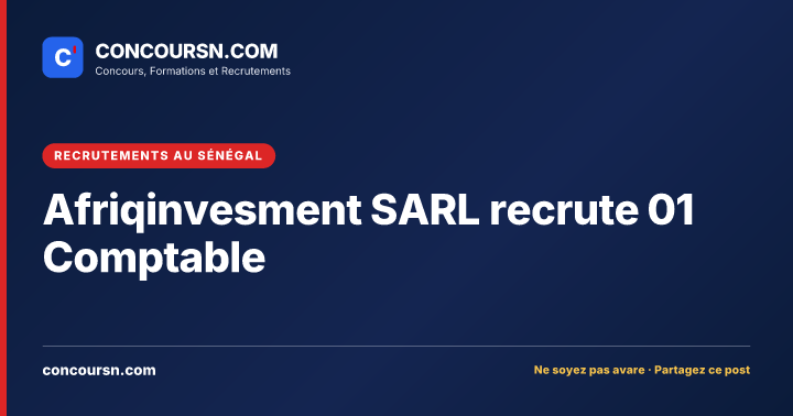 Illustration de l’article : Afriqinvesment SARL recrute 01 Comptable