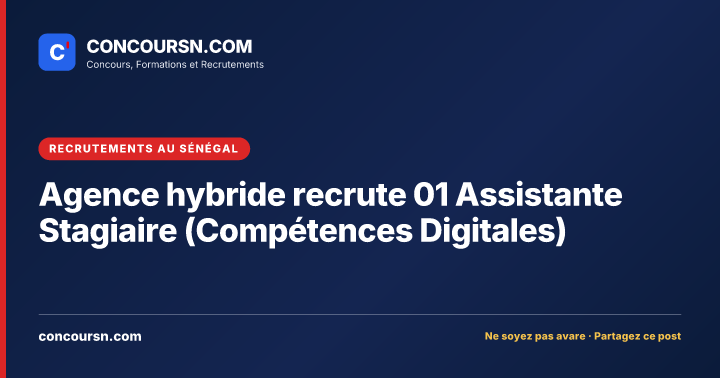 Illustration de l’article : Agence hybride recrute 01 Assistante Stagiaire (Compétences Digitales)