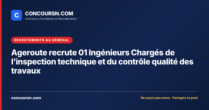 Illustration de l’article : Ageroute recrute 01 Ingénieurs Chargés de l’inspection technique et du contrôle qualité des travaux