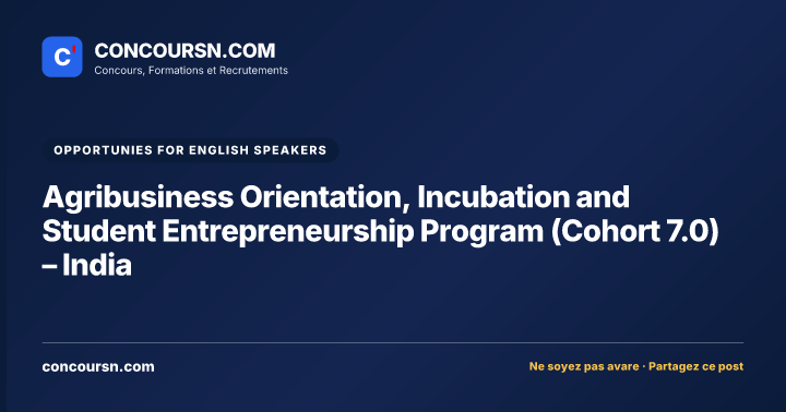 Illustration de l’article : Agribusiness Orientation, Incubation and Student Entrepreneurship Program (Cohort 7.0) – India