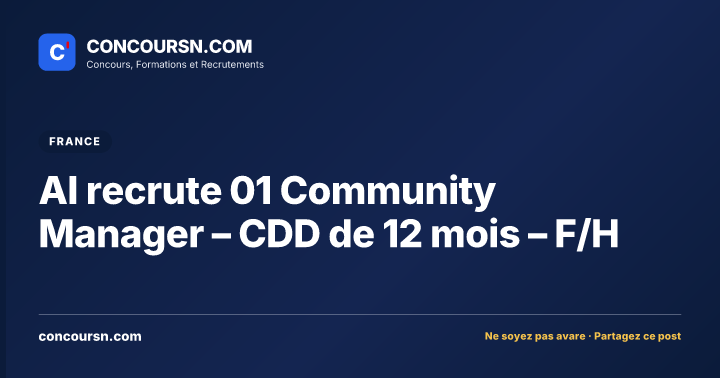 Illustration de l’article : AI recrute 01 Community Manager – CDD de 12 mois – F/H