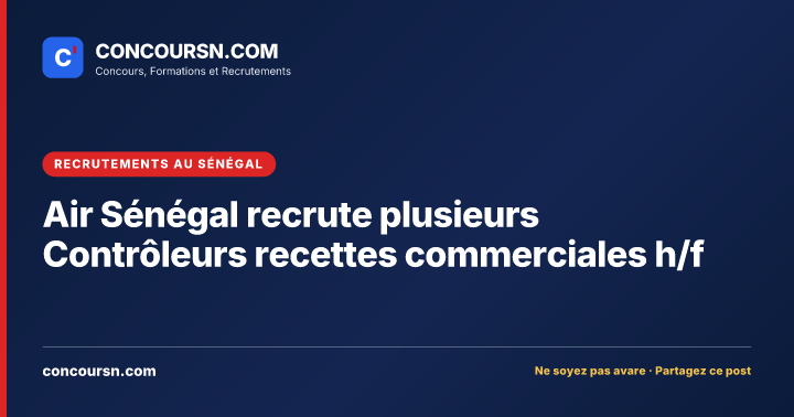 Illustration de l’article : Air Sénégal recrute plusieurs Contrôleurs recettes commerciales h/f