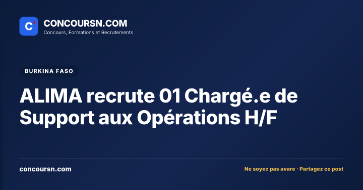 Illustration de l’article : ALIMA recrute 01 Chargé.e de Support aux Opérations H/F