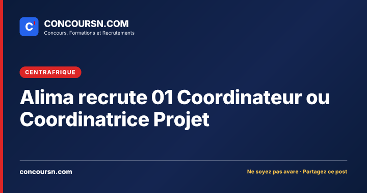 Illustration de l’article : Alima recrute 01 Coordinateur ou Coordinatrice Projet