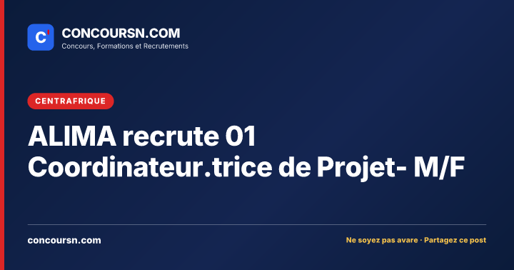 Illustration de l’article : ALIMA recrute 01 Coordinateur.trice de Projet- M/F