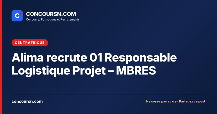 Illustration de l’article : Alima recrute 01 Responsable Logistique Projet – MBRES