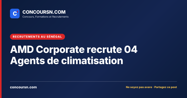 Illustration de l’article : AMD Corporate recrute 04 Agents de climatisation