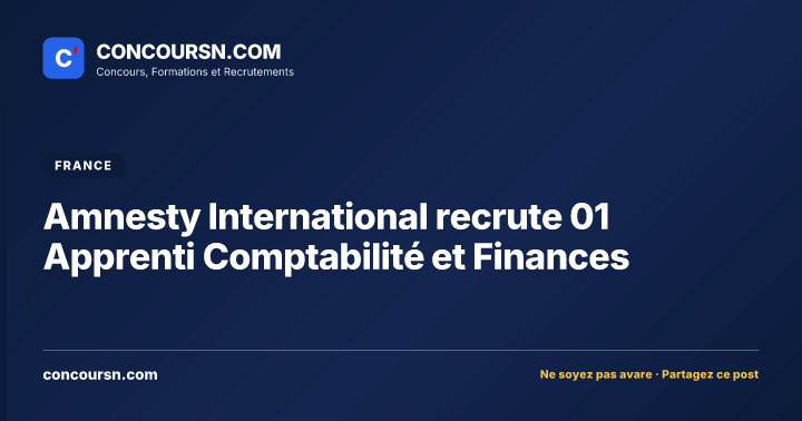 Illustration de l’article : Amnesty International recrute 01 Apprenti Comptabilité et Finances