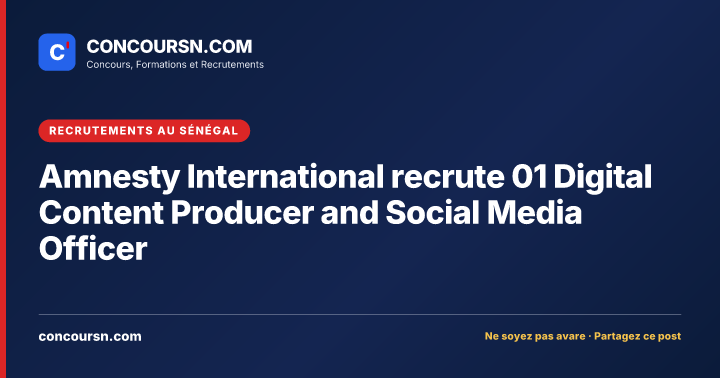 Illustration de l’article : Amnesty International recrute 01 Digital Content Producer and Social Media Officer