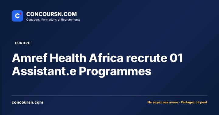 Illustration de l’article : Amref Health Africa recrute 01 Assistant.e Programmes