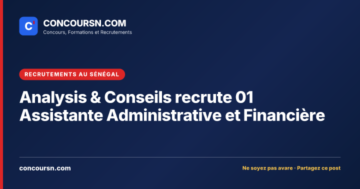 Illustration de l’article : Analysis & Conseils recrute 01 Assistante Administrative et Financière