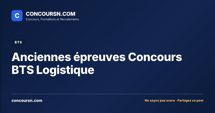 Illustration de l’article : Anciennes épreuves Concours BTS Logistique