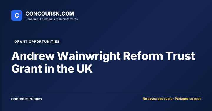 Illustration de l’article : Andrew Wainwright Reform Trust Grant in the UK