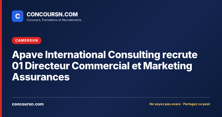 Apave International Consulting recrute 01 Directeur Commercial et Marketing Assurances