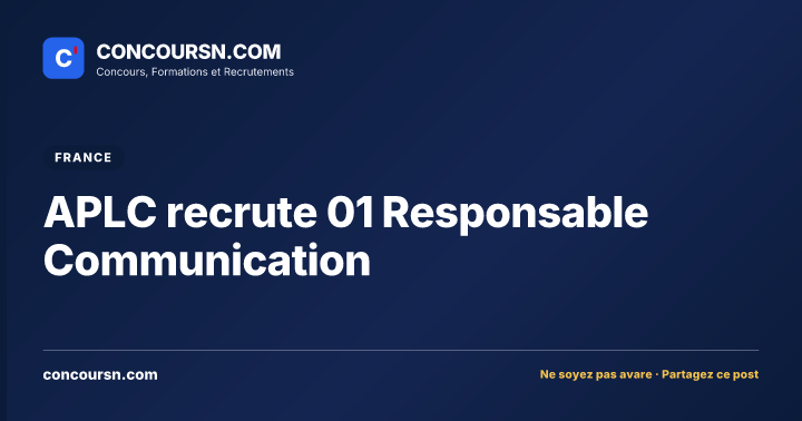 Illustration de l’article : APLC recrute 01 Responsable Communication
