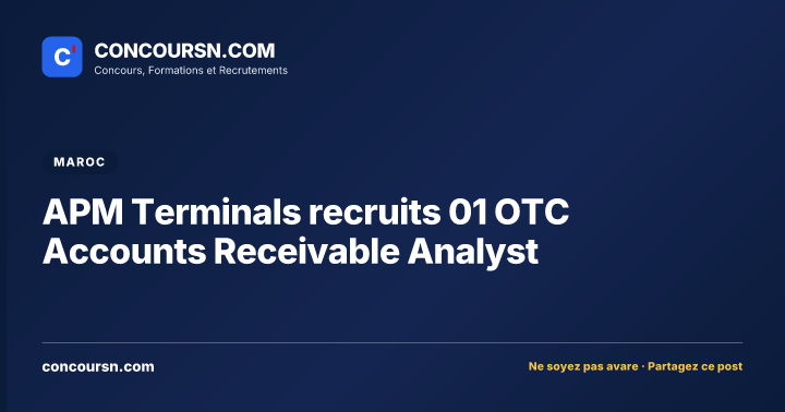 APM Terminals recruits 01 OTC Accounts Receivable Analyst