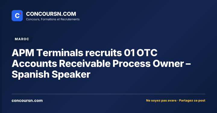 Illustration de l’article : APM Terminals recruits 01 OTC Accounts Receivable Process Owner – Spanish Speaker