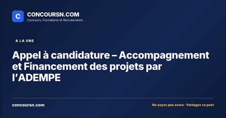 Illustration de l’article : Appel à candidature – Accompagnement et Financement des projets par l’ADEMPE