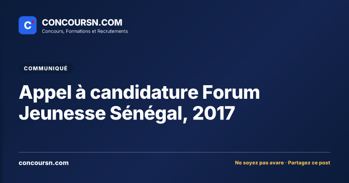 Illustration de l’article : Appel à candidature Forum Jeunesse Sénégal, 2017