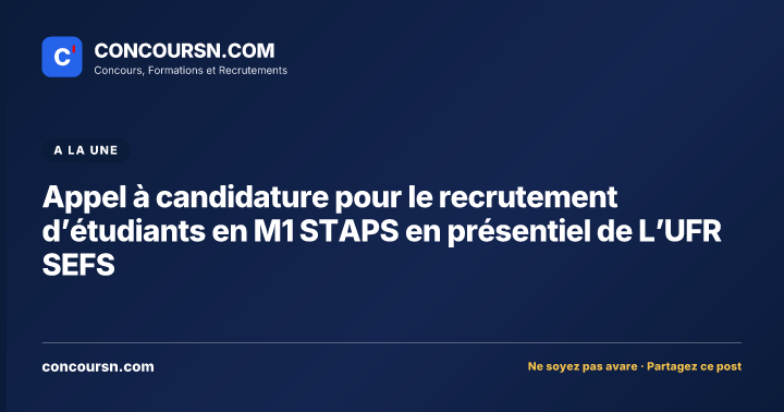 Illustration de l’article : Appel à candidature pour le recrutement d’étudiants en M1 STAPS en présentiel de L’UFR SEFS