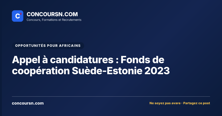 Appel à candidatures : Fonds de coopération Suède-Estonie 2023