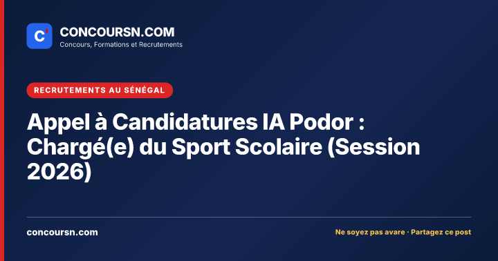 Illustration de l’article : Appel à Candidatures IA Podor : Chargé(e) du Sport Scolaire (Session 2026)